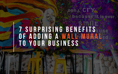 7 Surprising Benefits of Adding a Wall Mural to Your Business