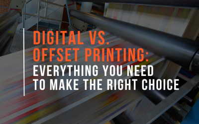 Digital vs. Offset Printing: Everything You Need to Make the Right Choice