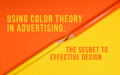 Using Color Theory in Advertising: The Secret to Effective Design