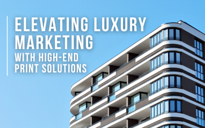 Elevating Luxury Marketing with High-End Print Solutions