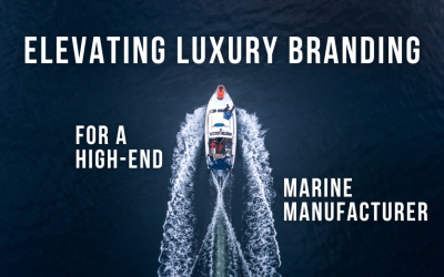 Elevating Luxury Branding for a High-End Marine Manufacturer